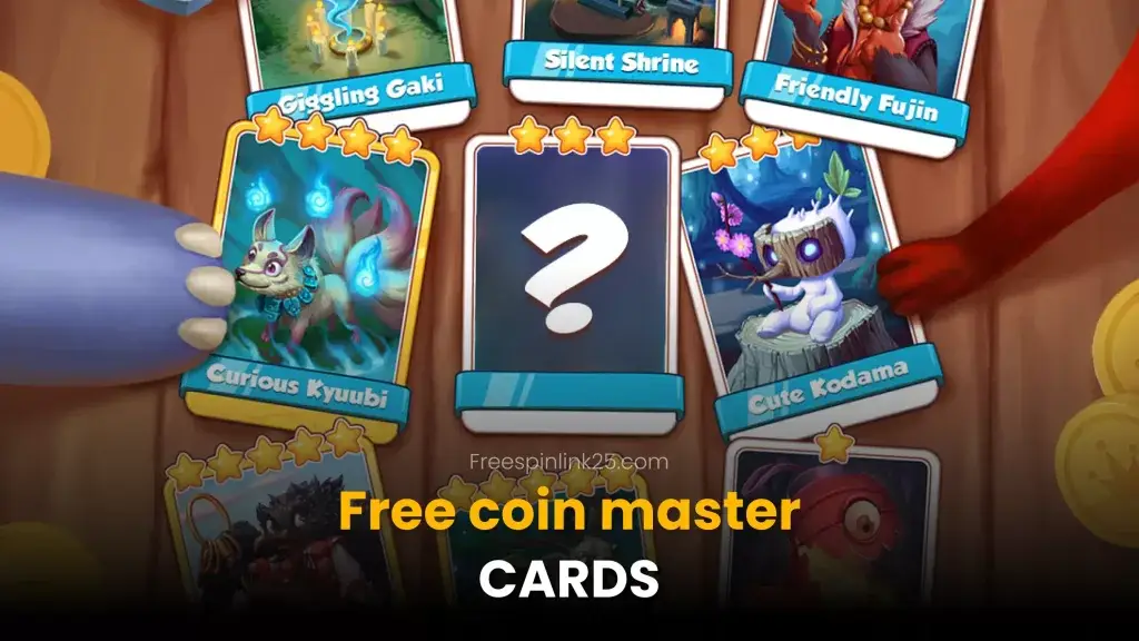 Free coin master cards in 2024