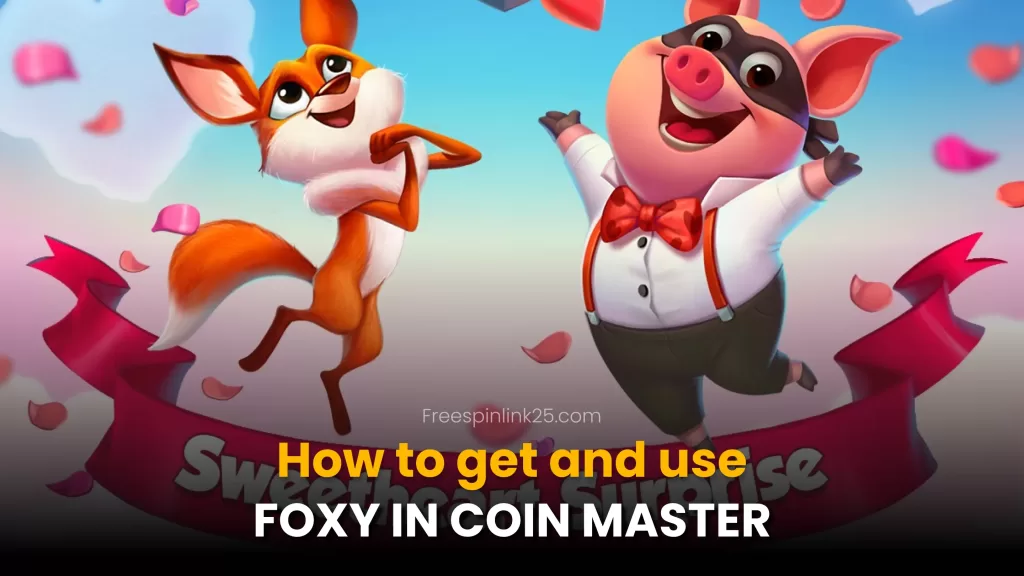 Foxy in Coin Master