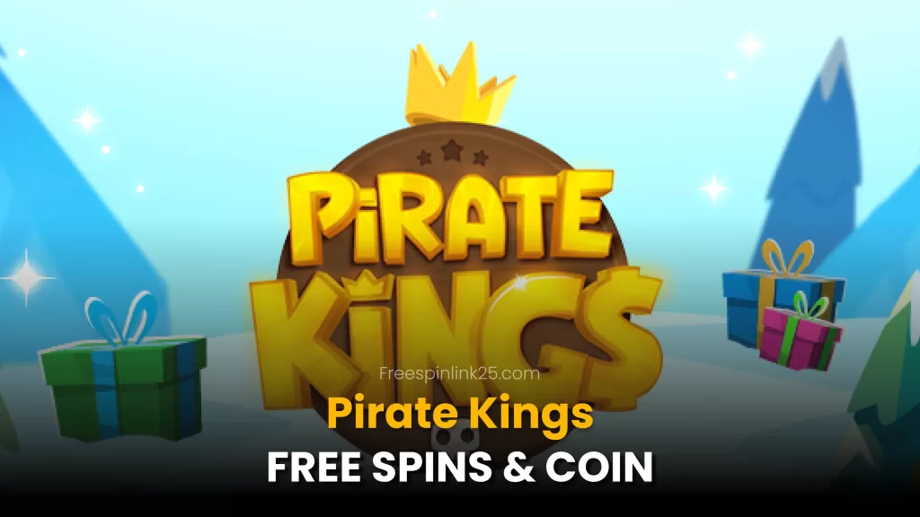 Pirate Kings Free Spins & Coin
