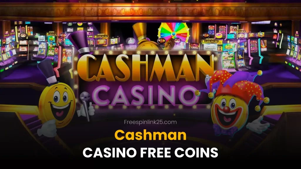 Cashman casino free coins