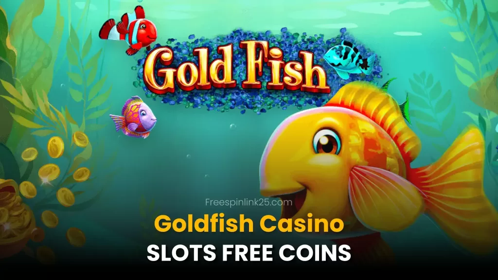 Goldfish Casino Slots Free Coins