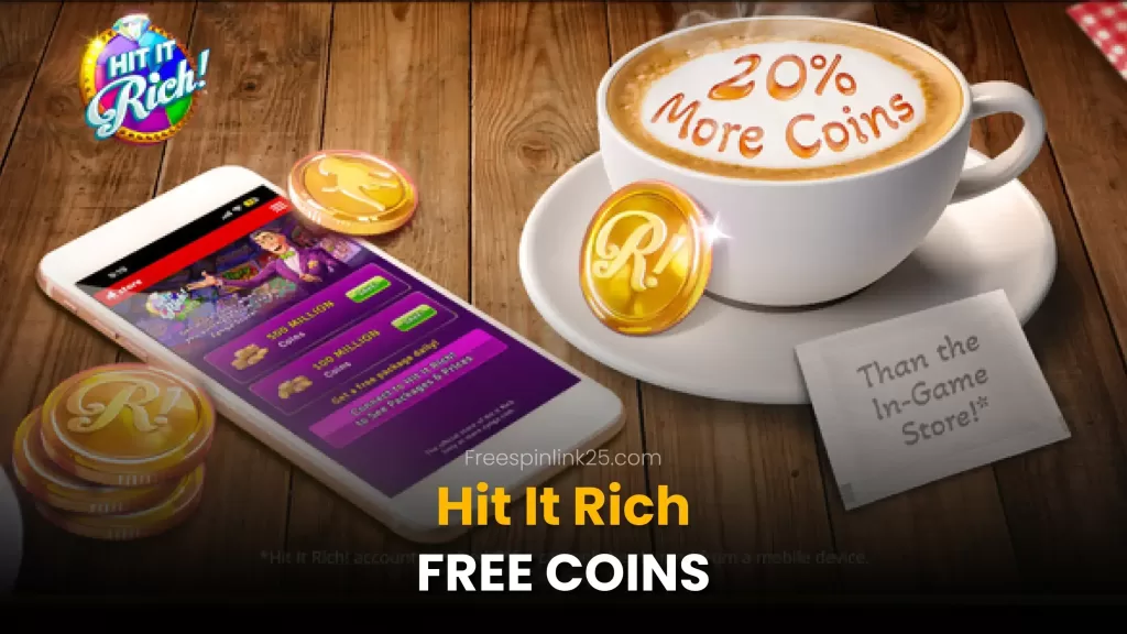 Hit It Rich Free Coins